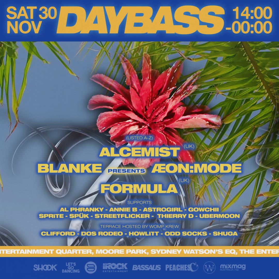 Daybass Ft Alcemist (Uk), Blanke Presents Æon:Mode, Formula (Uk) + More