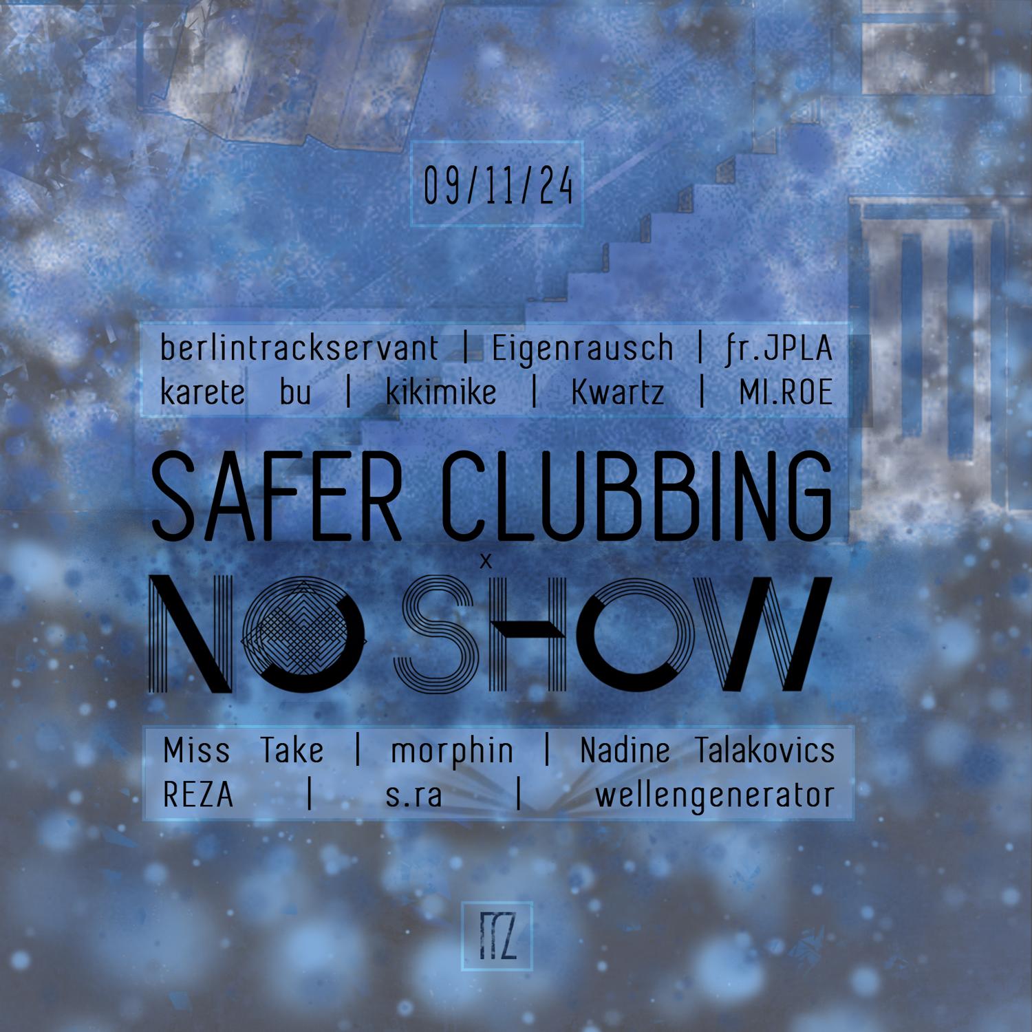 No Show X Safer Clubbing