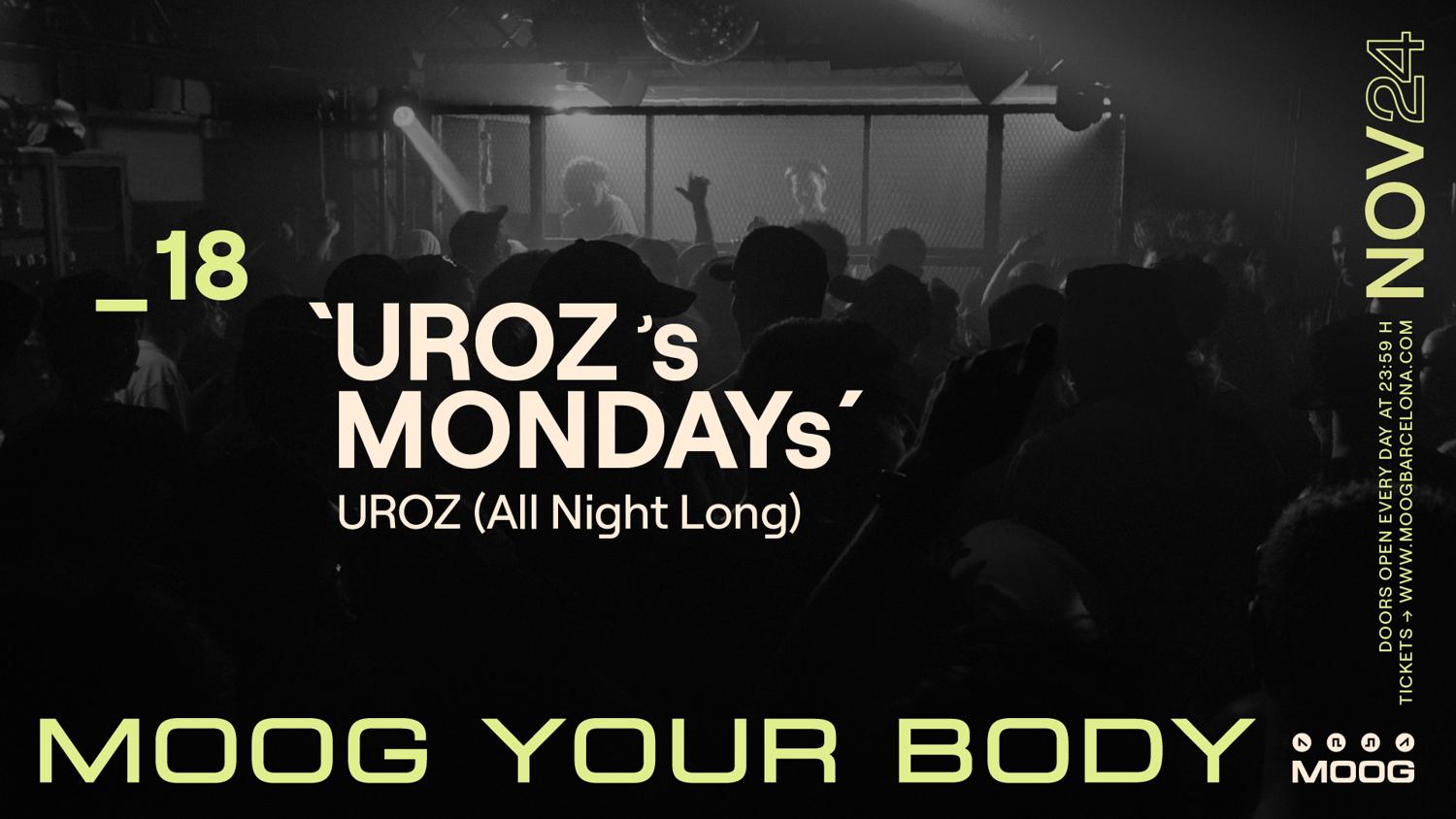 'Uroz`S Mondays' / Uroz (All Night Long)