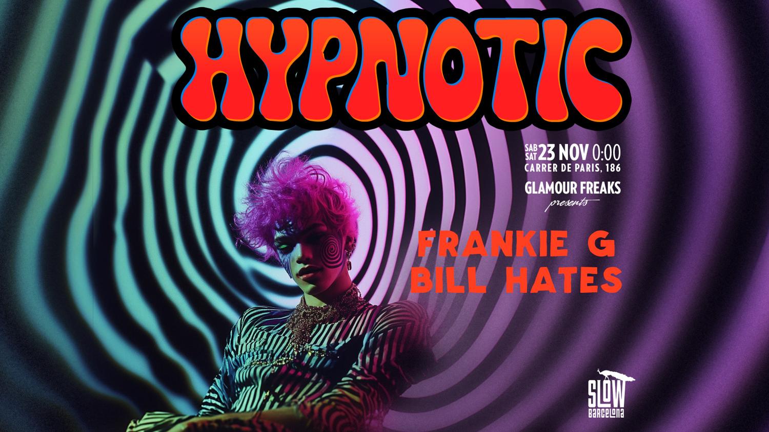 Hypnotic By Slow Club: Frankie G + Bill Hates