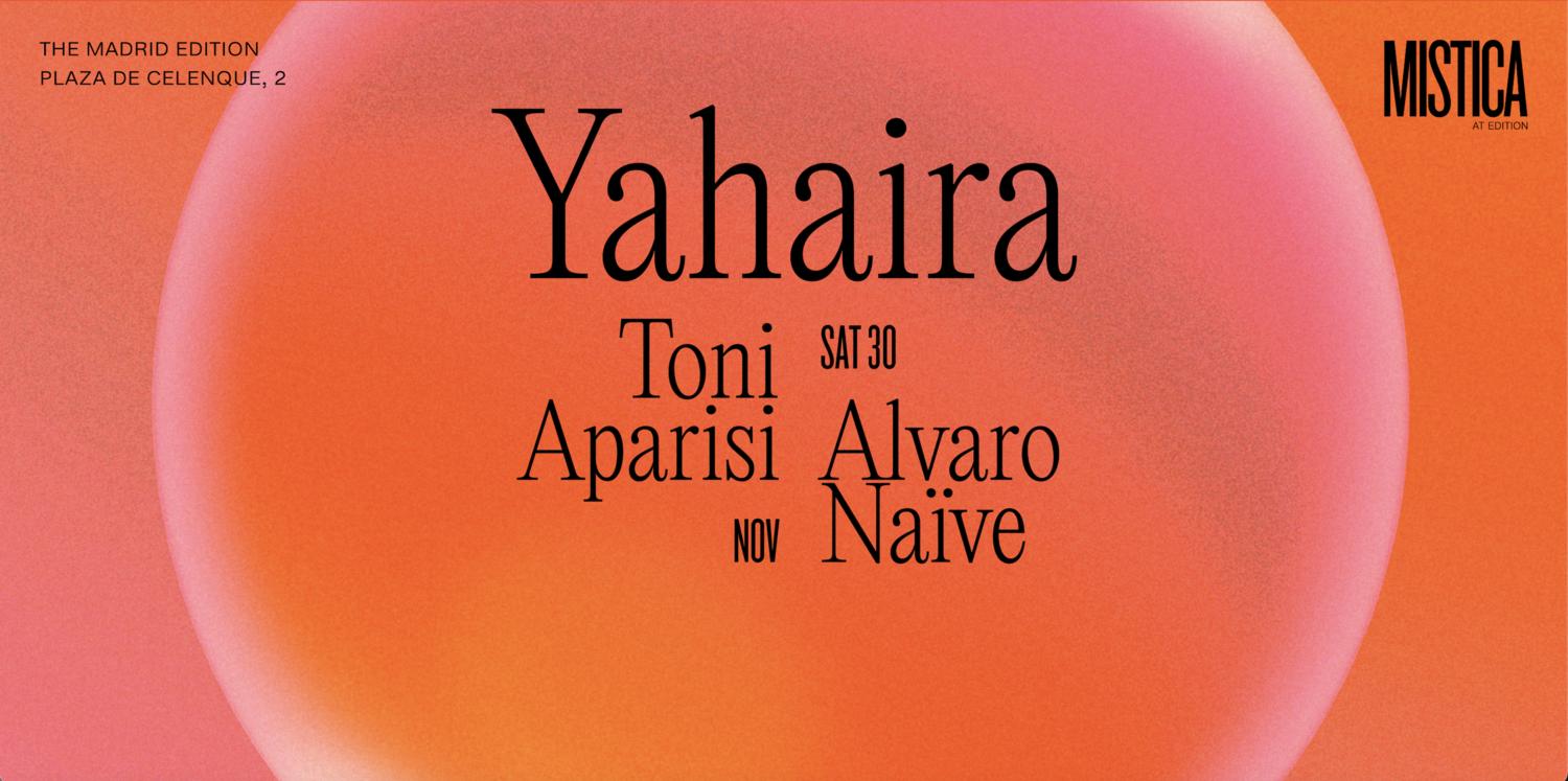 Yahaira & Toni Aparisi & Álvaro Naive