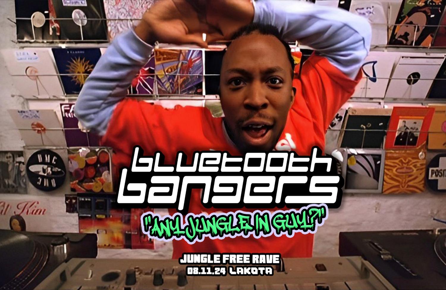 Bluetooth Bangers: 'Any Jungle In Guy?'