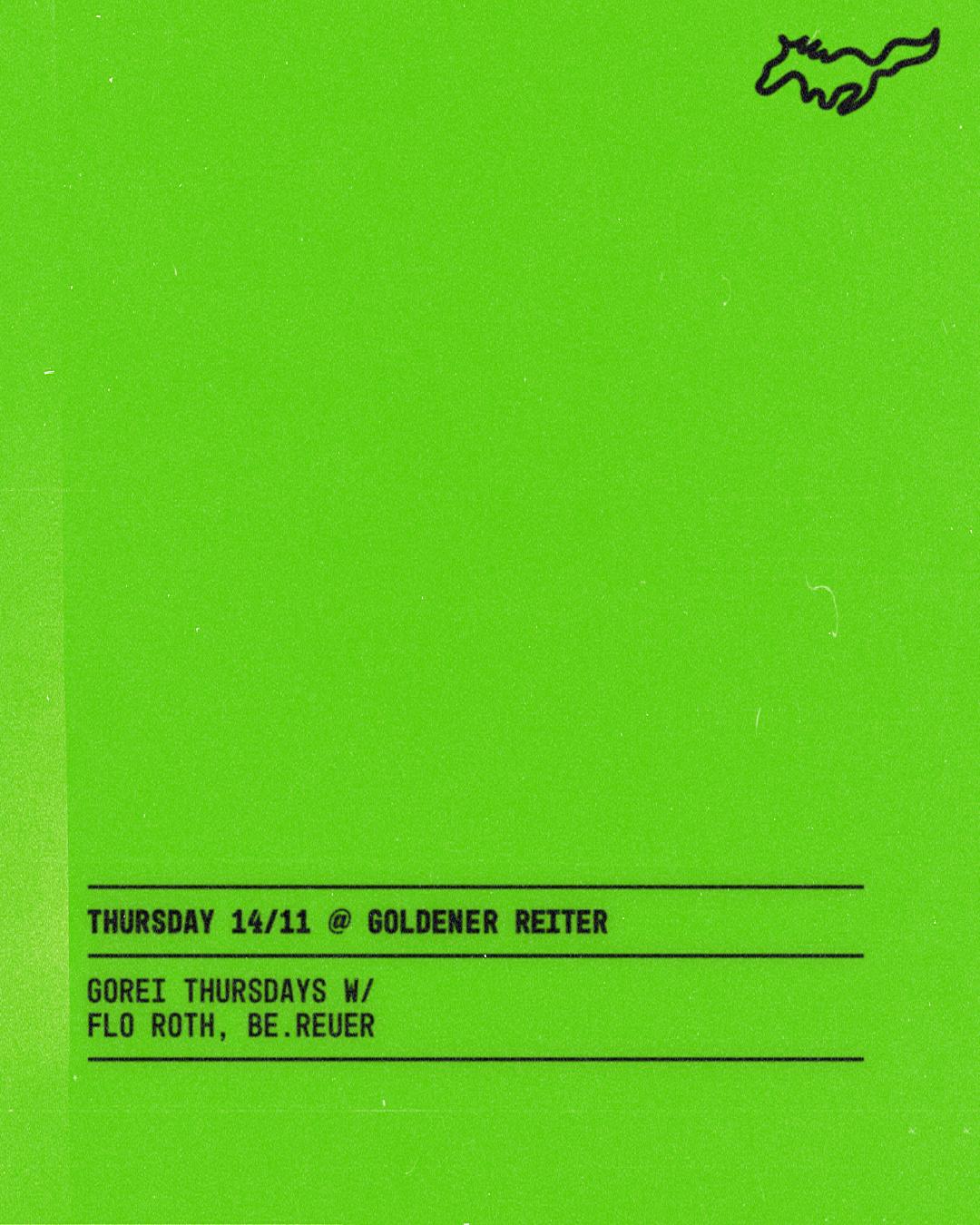 Gorei Thursdays With Be.Reuer, Flo Roth