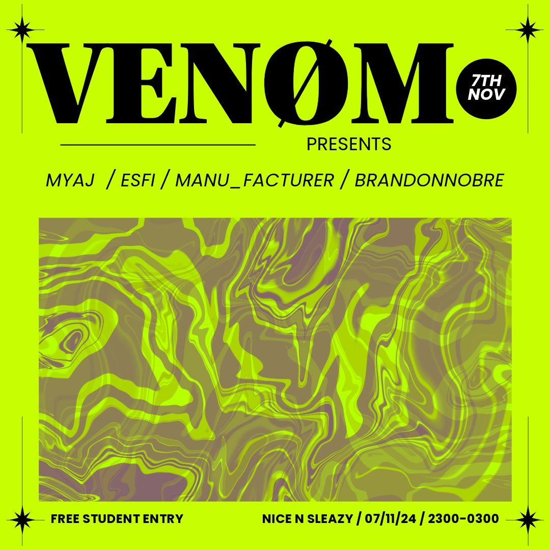 Venom Presents: Manu_Facturer & Brandonnobre