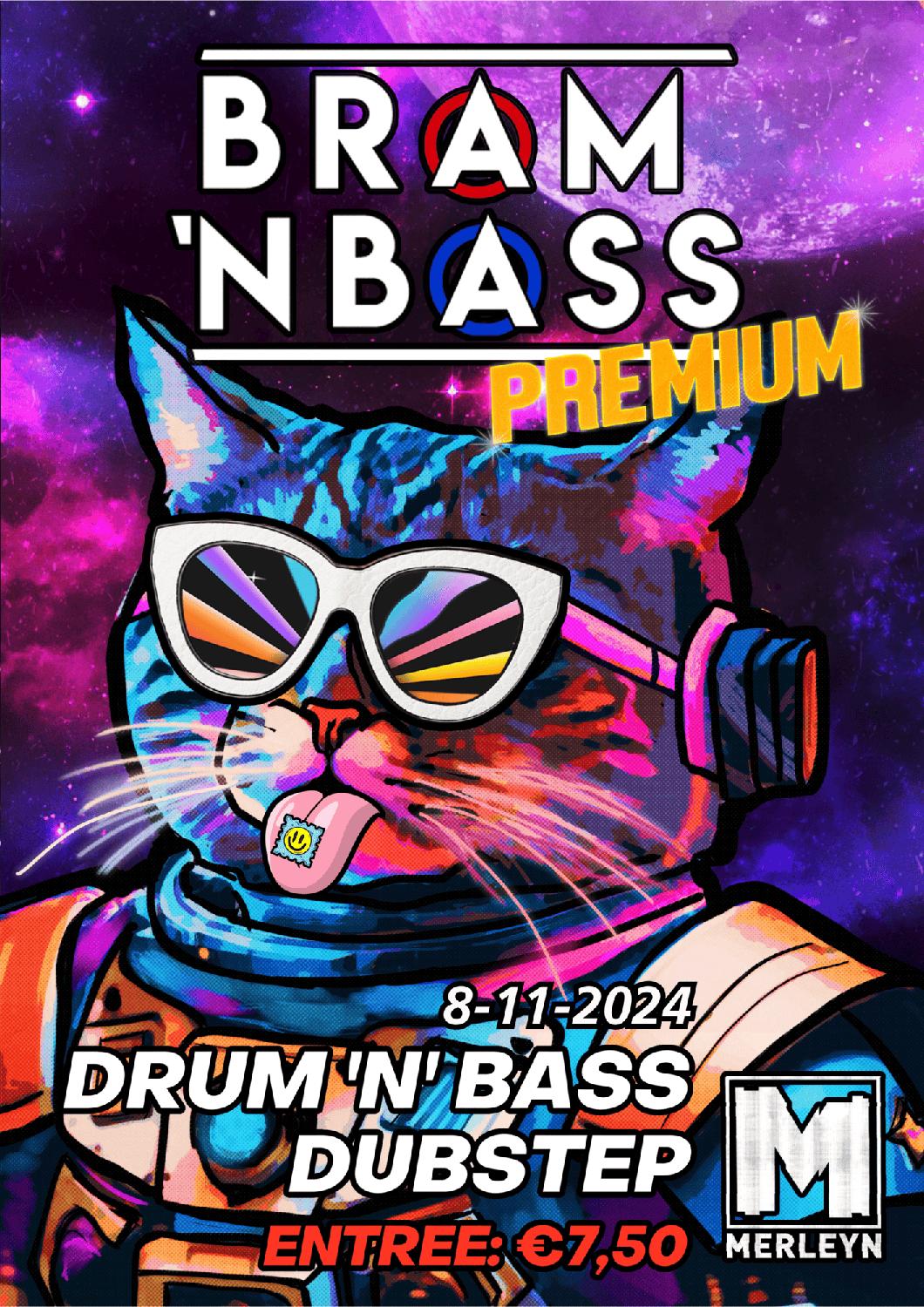 Bram 'N Bass: Premium