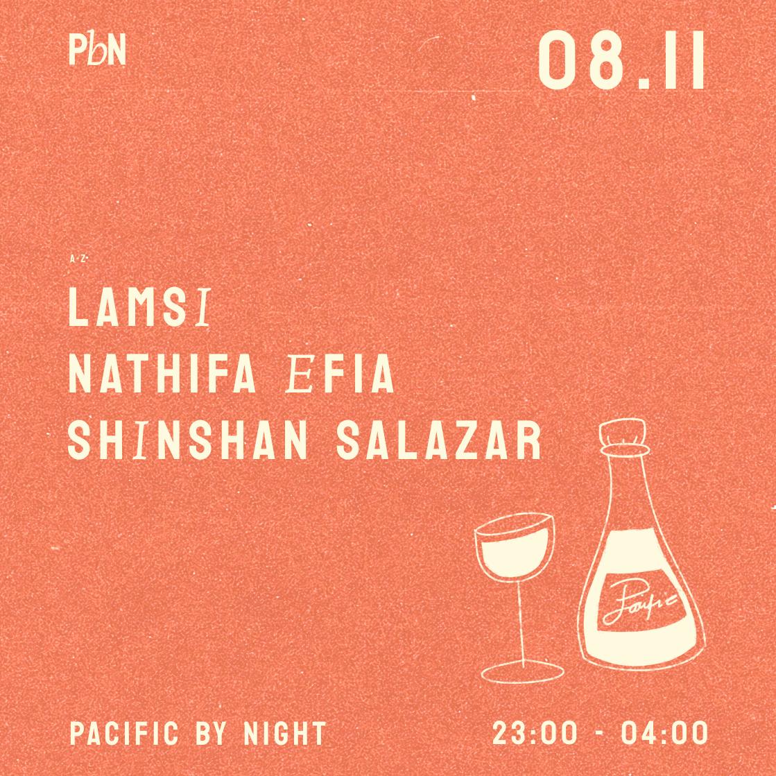 Pbn With Lamsi, Nathifa Efia & Shinshan Salazar