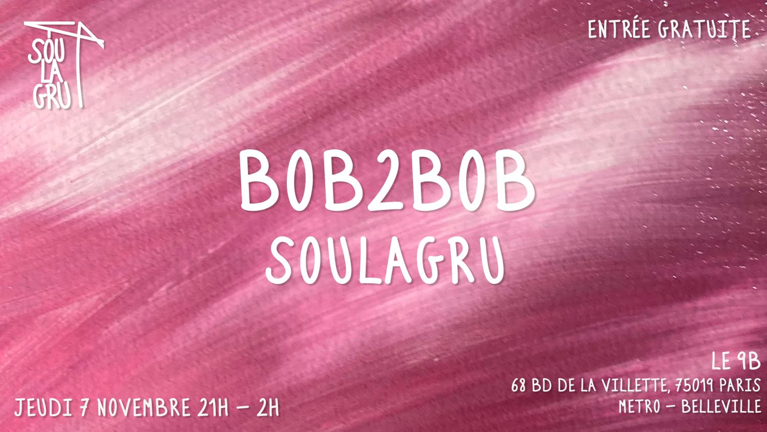 Soulagru Invite Bob2Bob