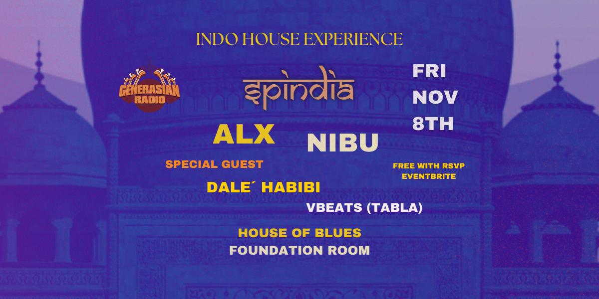 Spindia: An Indo House Experience