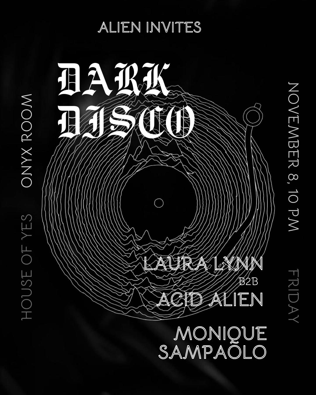 Laura Lynn B2B Acid Alien,  Monique Sampaolo