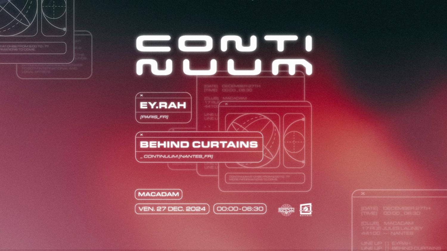 Continuum : Ey.Rah & Behind Curtains