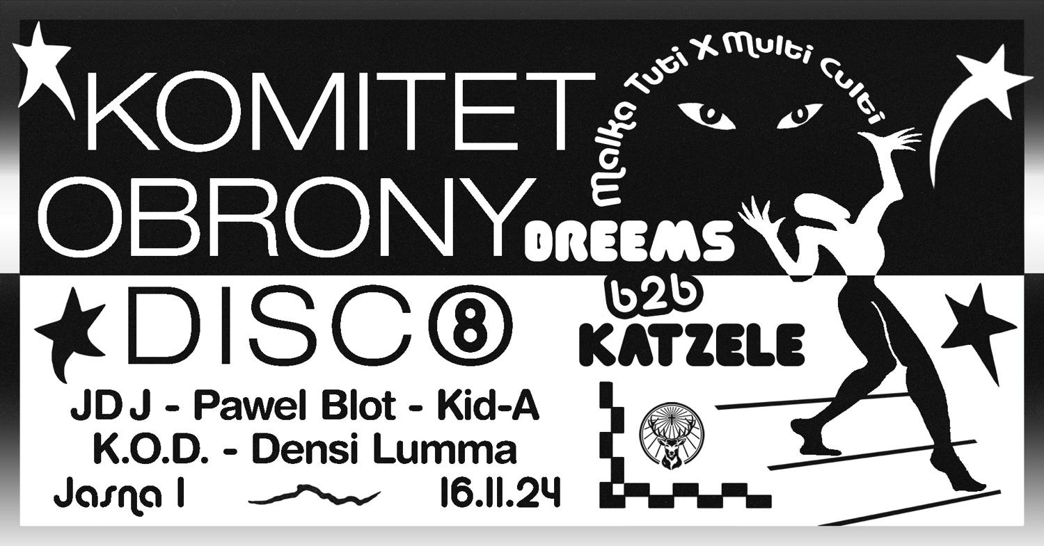 J1 - 8 Years Of Komitet Obrony Disco With Malka Tuti X Multi Culti