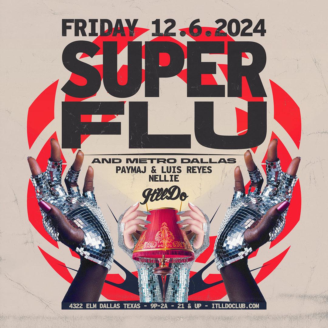 Superflu X Metrodallas