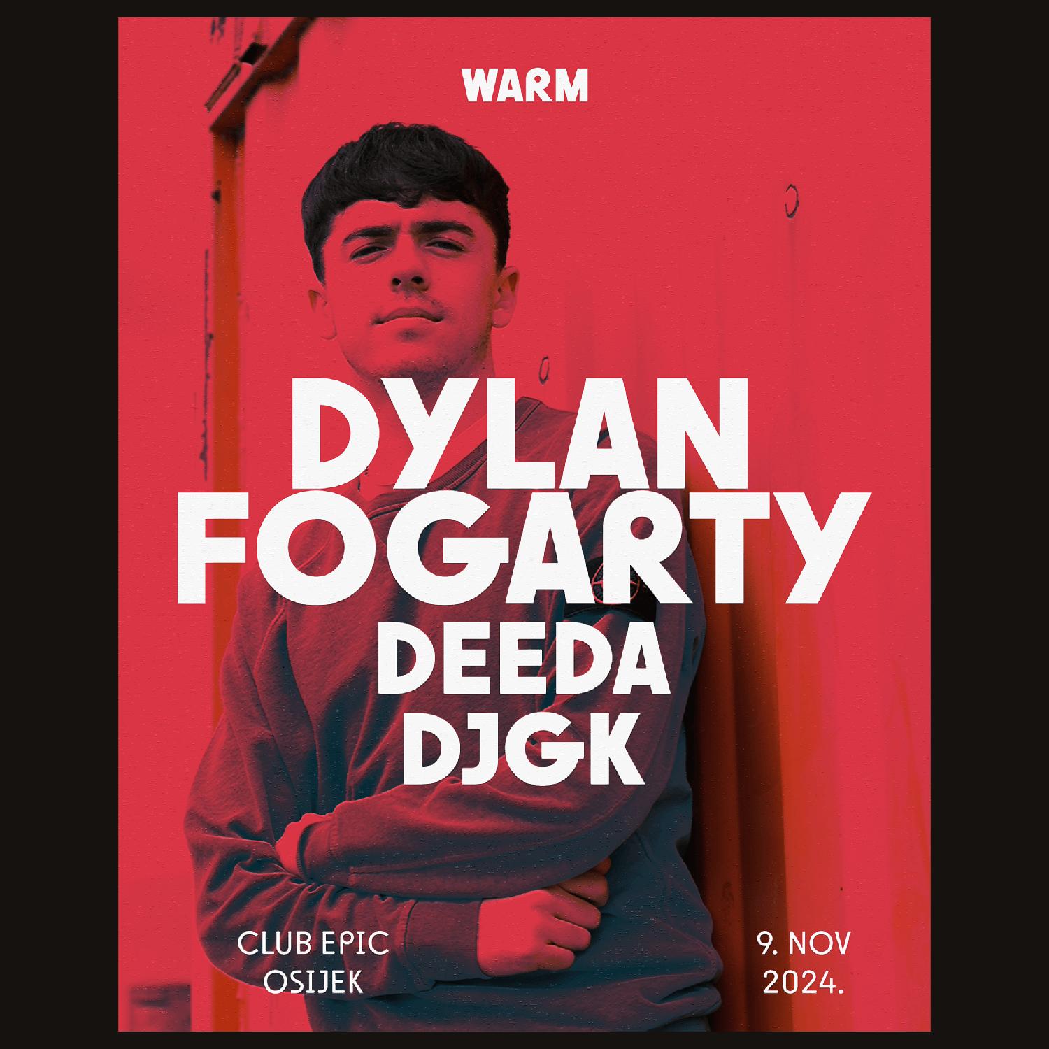 Rave Your Soul X Warm With Dylan Fogarty At Epic Osijek