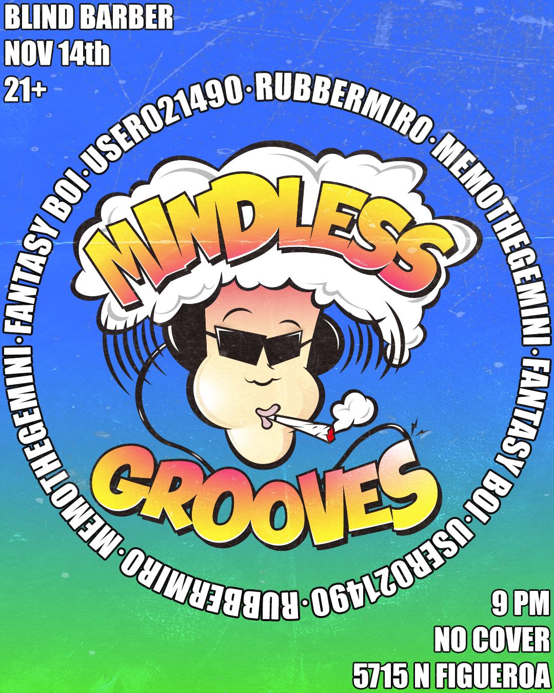 Mindless Grooves