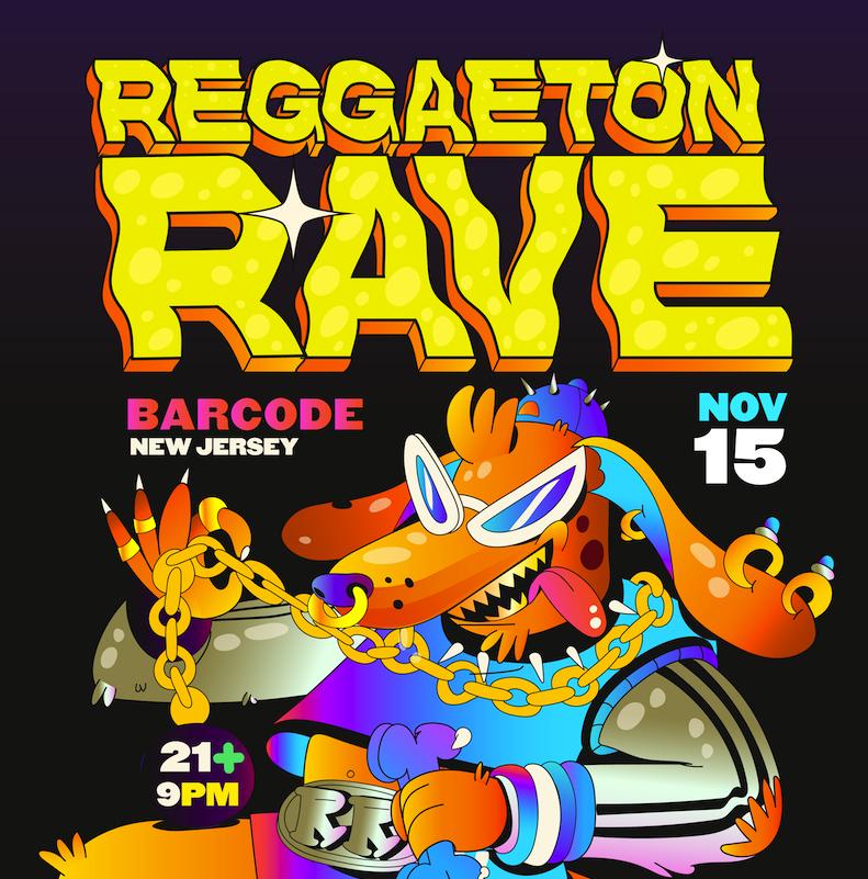 Reggaeton Rave - New Jersey - Nov 15Th (21+)