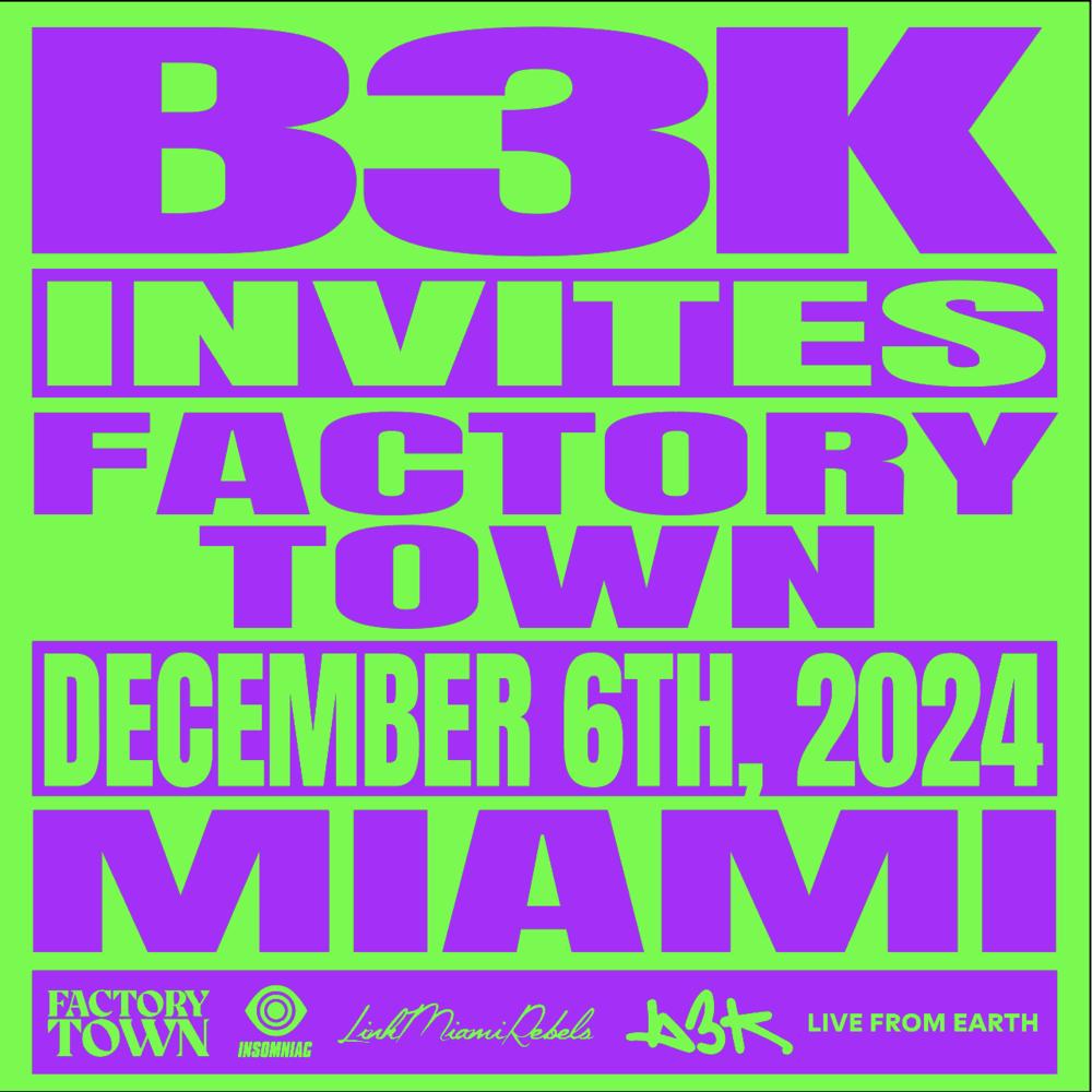 Brutalismus 3000 Pres. B3K Invites Miami (Factory Basel 2024)