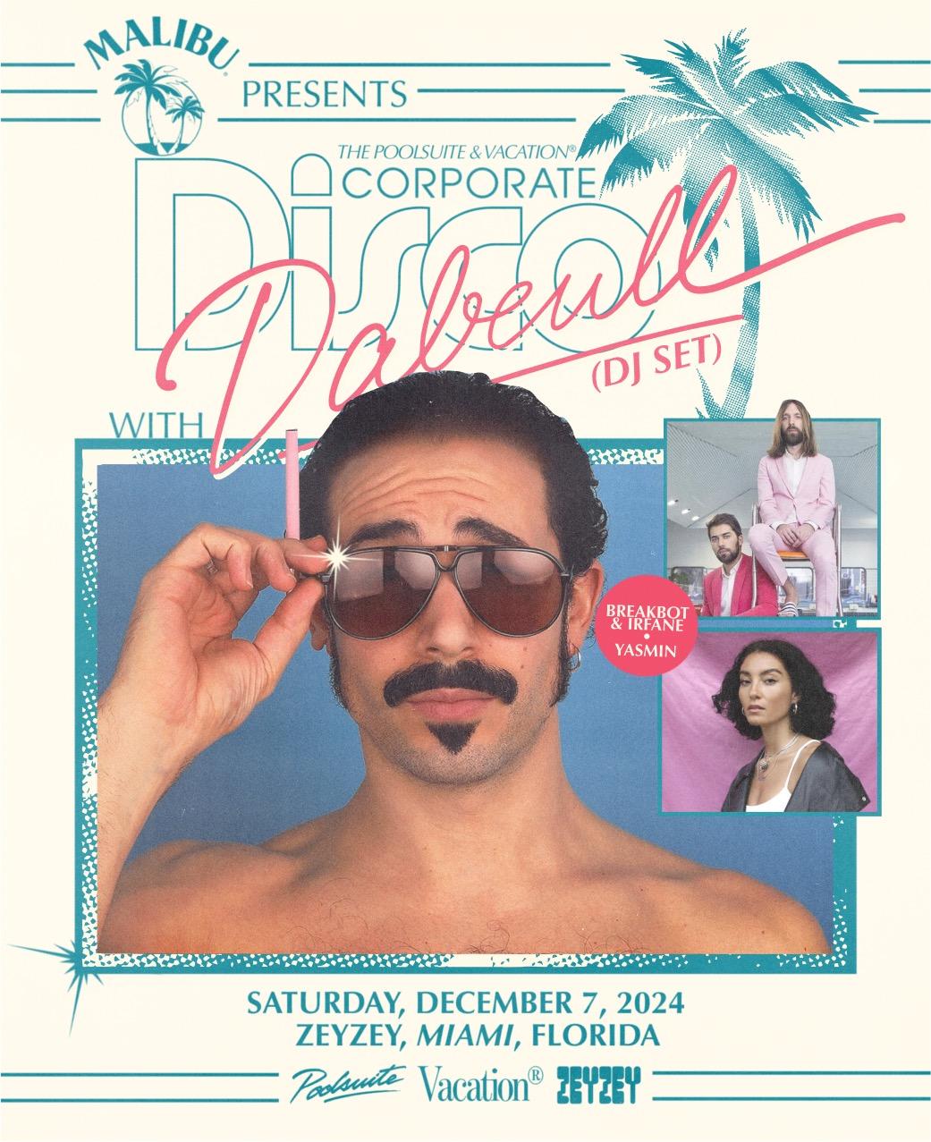 Poolsuite & Vacation'S Corporate Disco With Dabeull, Breakbot & Irfane And Yasmin