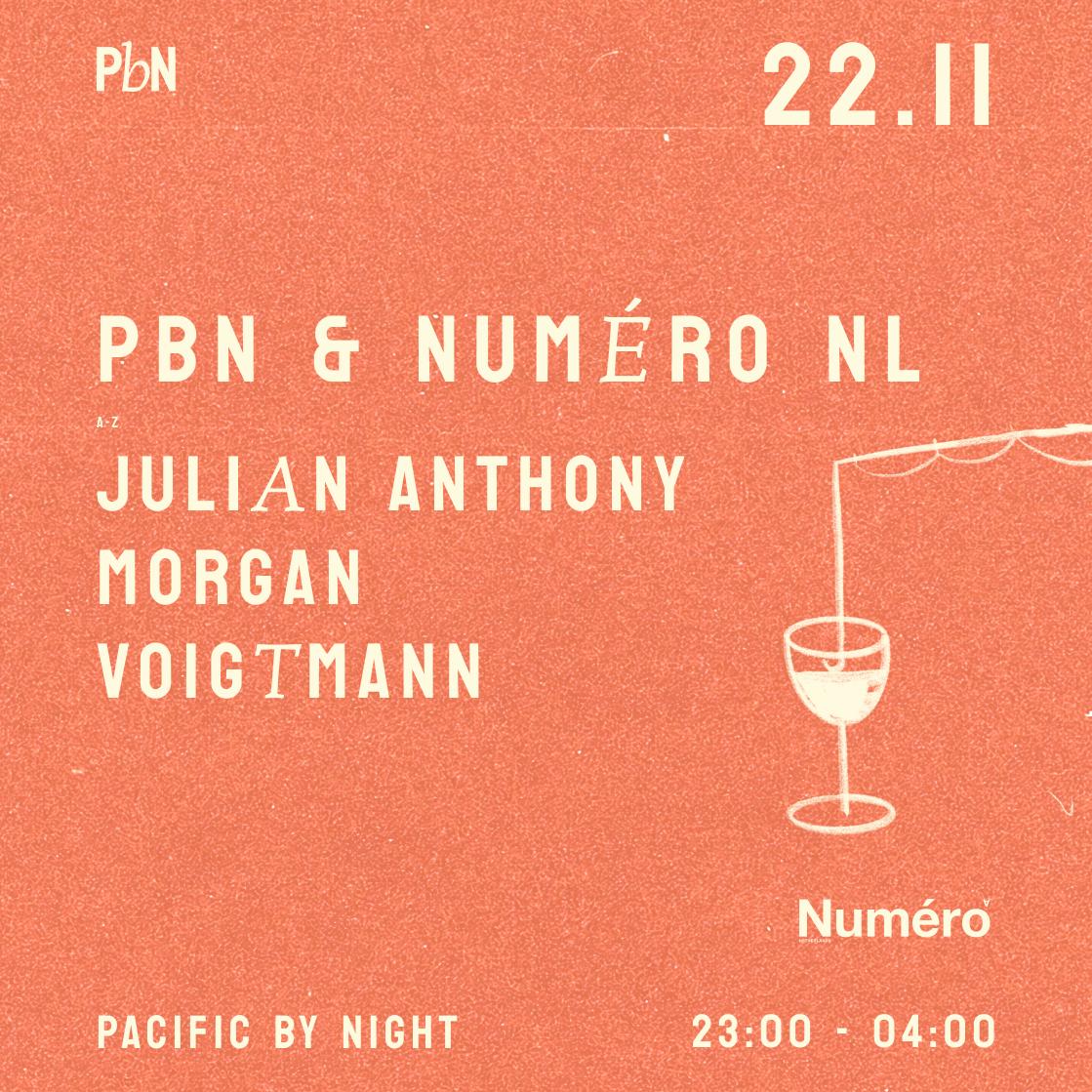 Pbn & Numéro With Julian Anthony, Morgan & Voigtmann