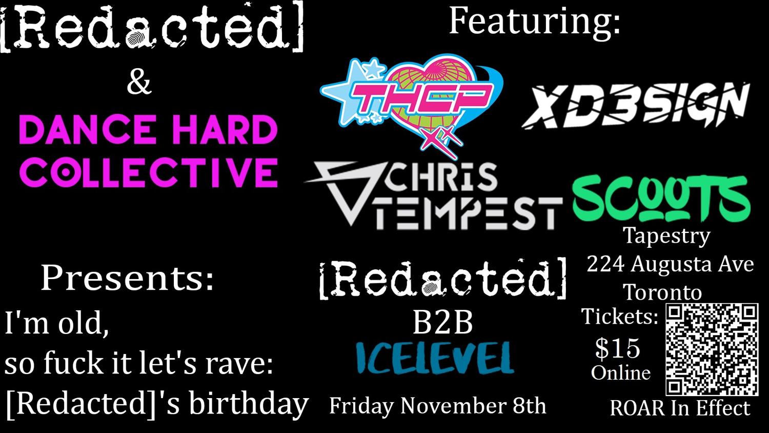 I'M Old, So Fuck It Let'S Rave: Dj [Redacted]'S Birthday Rave