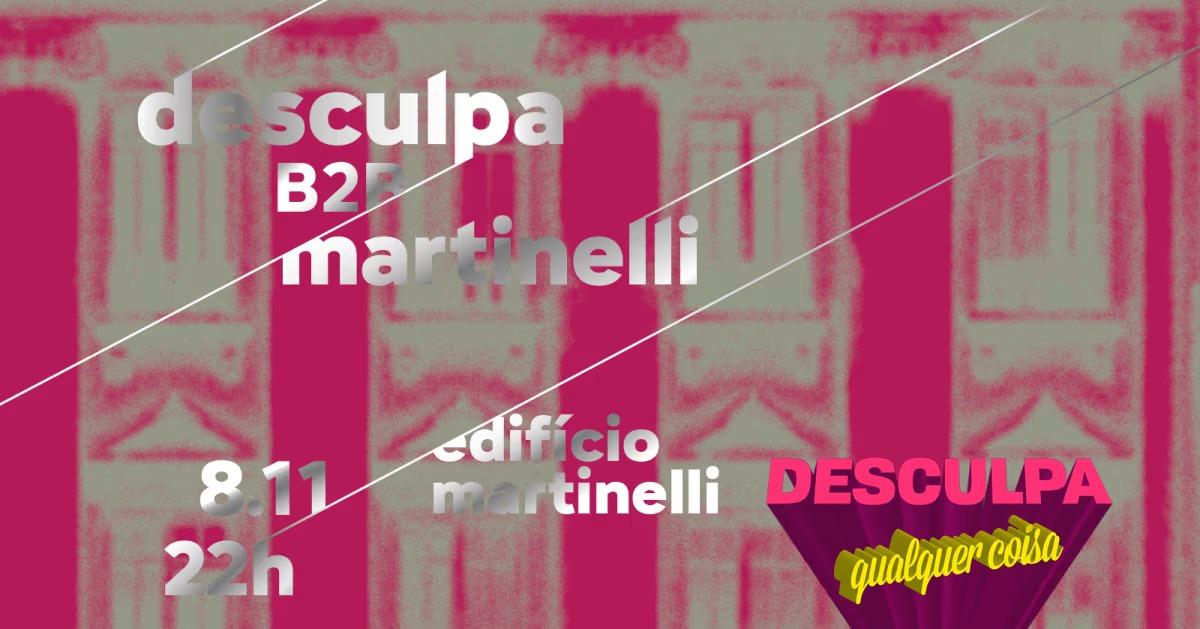 Desculpa B2B Martinelli