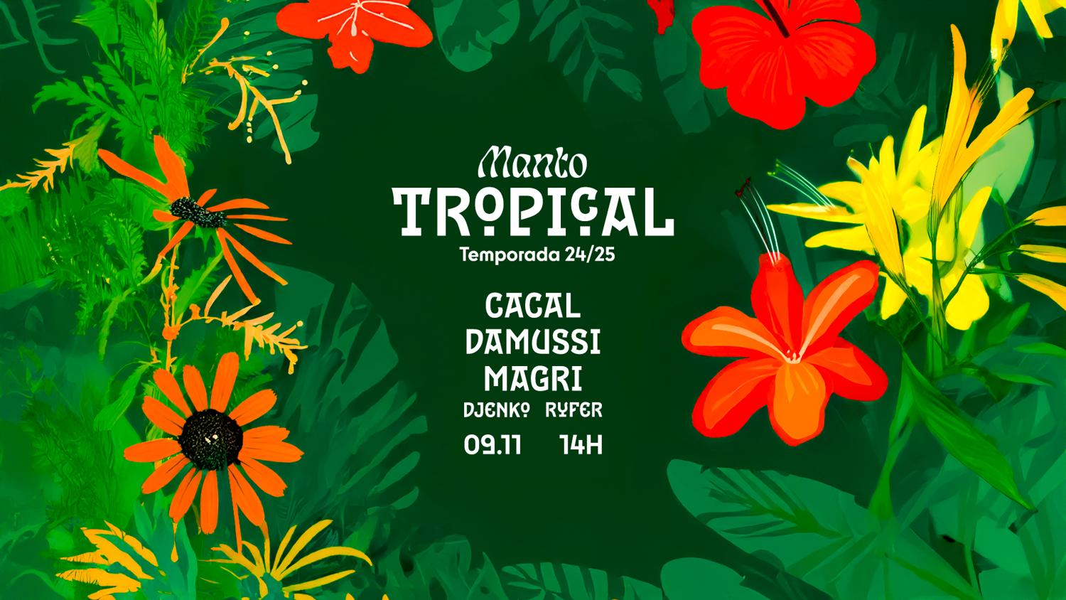 Manto Tropical