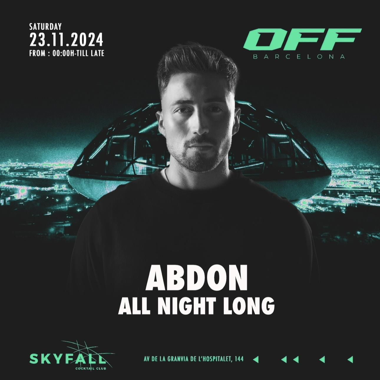 Off Pres Abdon All Night Long At Skyfall