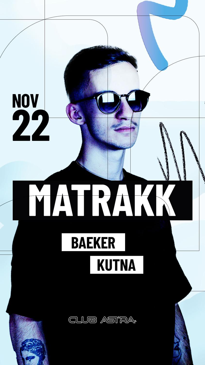 Club Astra: Pure Electronic Music - Matrakk