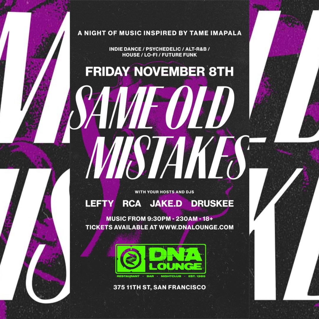 Same Old Mistakes: Tame Impala Night