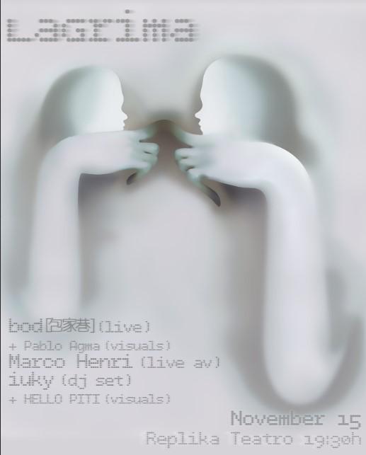 Lagrima Pres. Bod［包家巷 ] (Live), Marco Henri (Live Av) & Iuky (Dj Set)