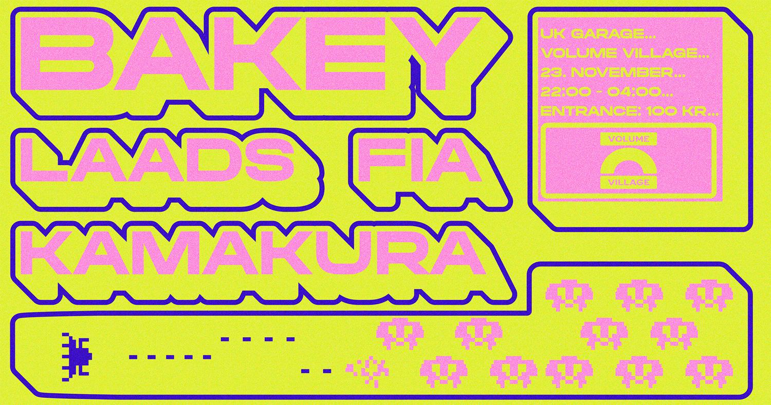 Dj Night W/ Bakey (Uk), Laads, Fia & Kamakura