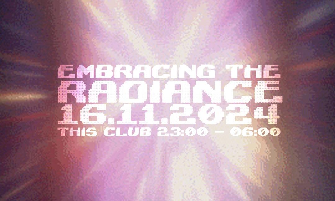 Embracing The Radiance