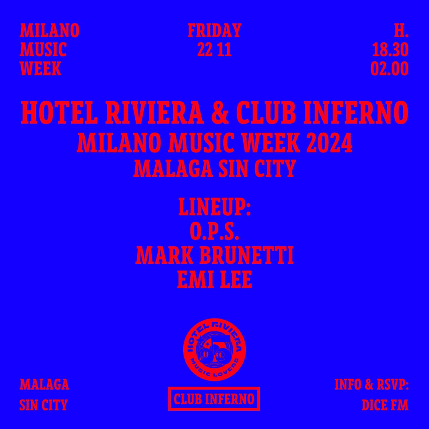 Hotel Riviera & Club Inferno: Milano Music Week Showcase Party