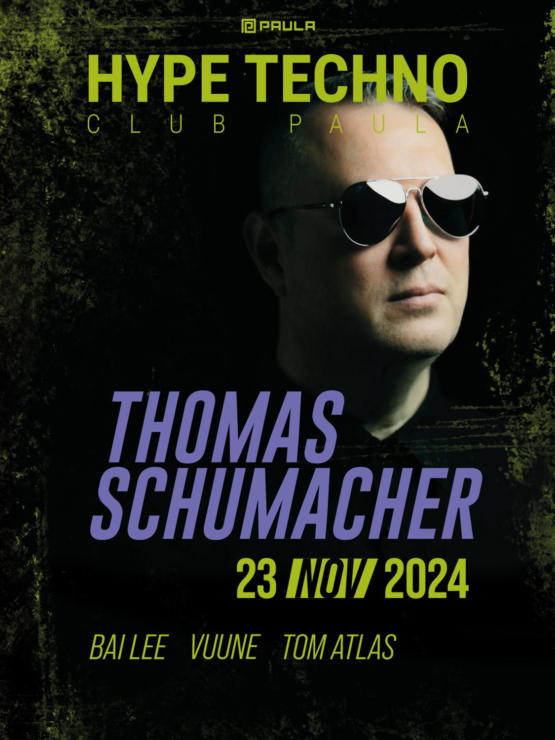 Hype Techno With Thomas Schumacher