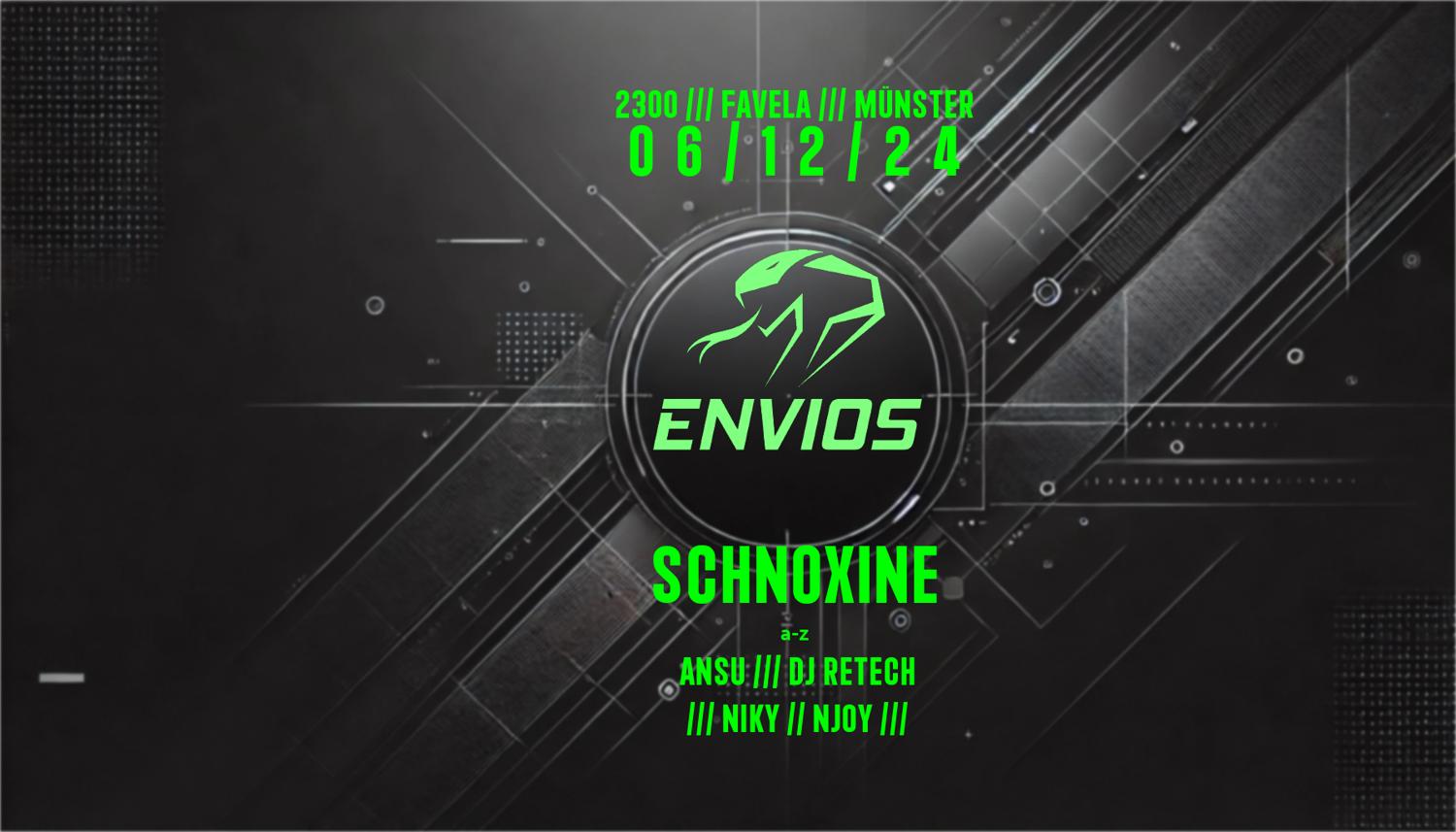 Envios With Schnoxine