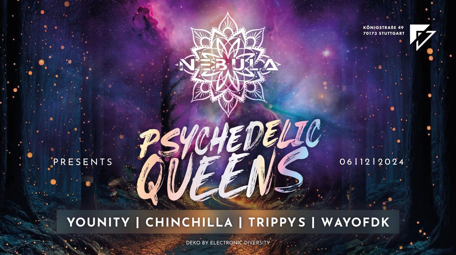 Nebula Psychedelic Queens