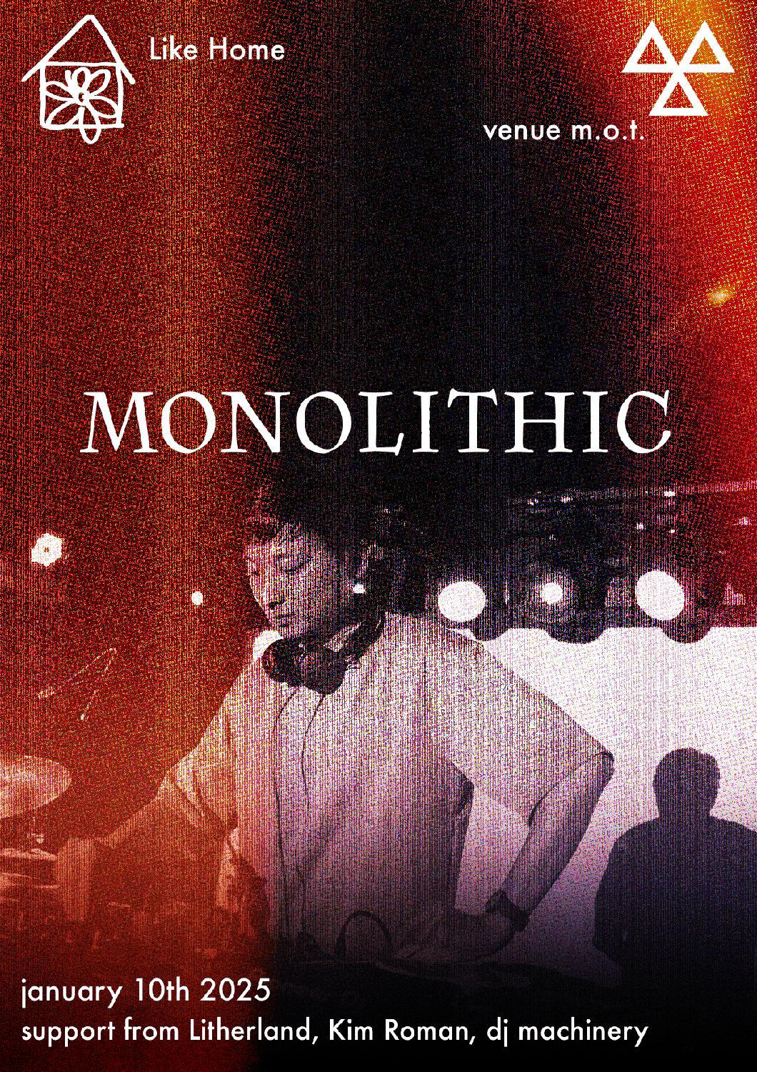 Like Home: Monolithic [Nyc], Litherland & More