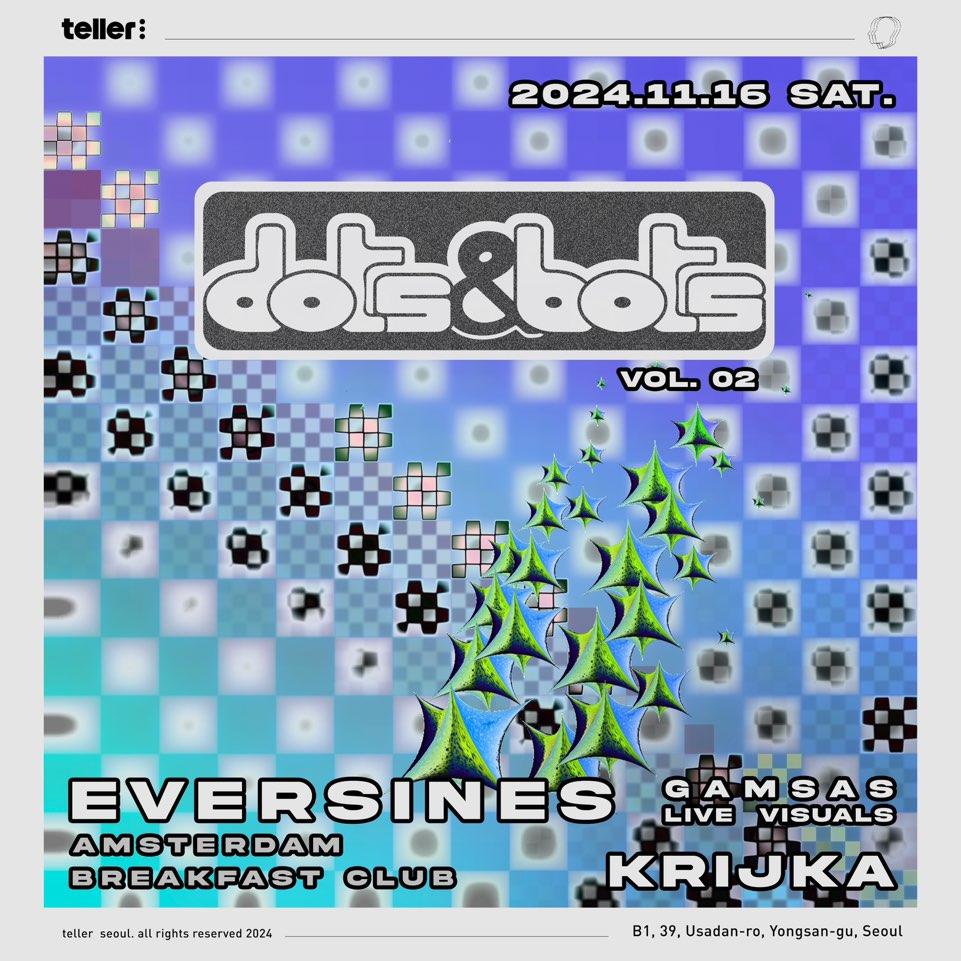 Dots & Bots Vol.02 / With Eversines