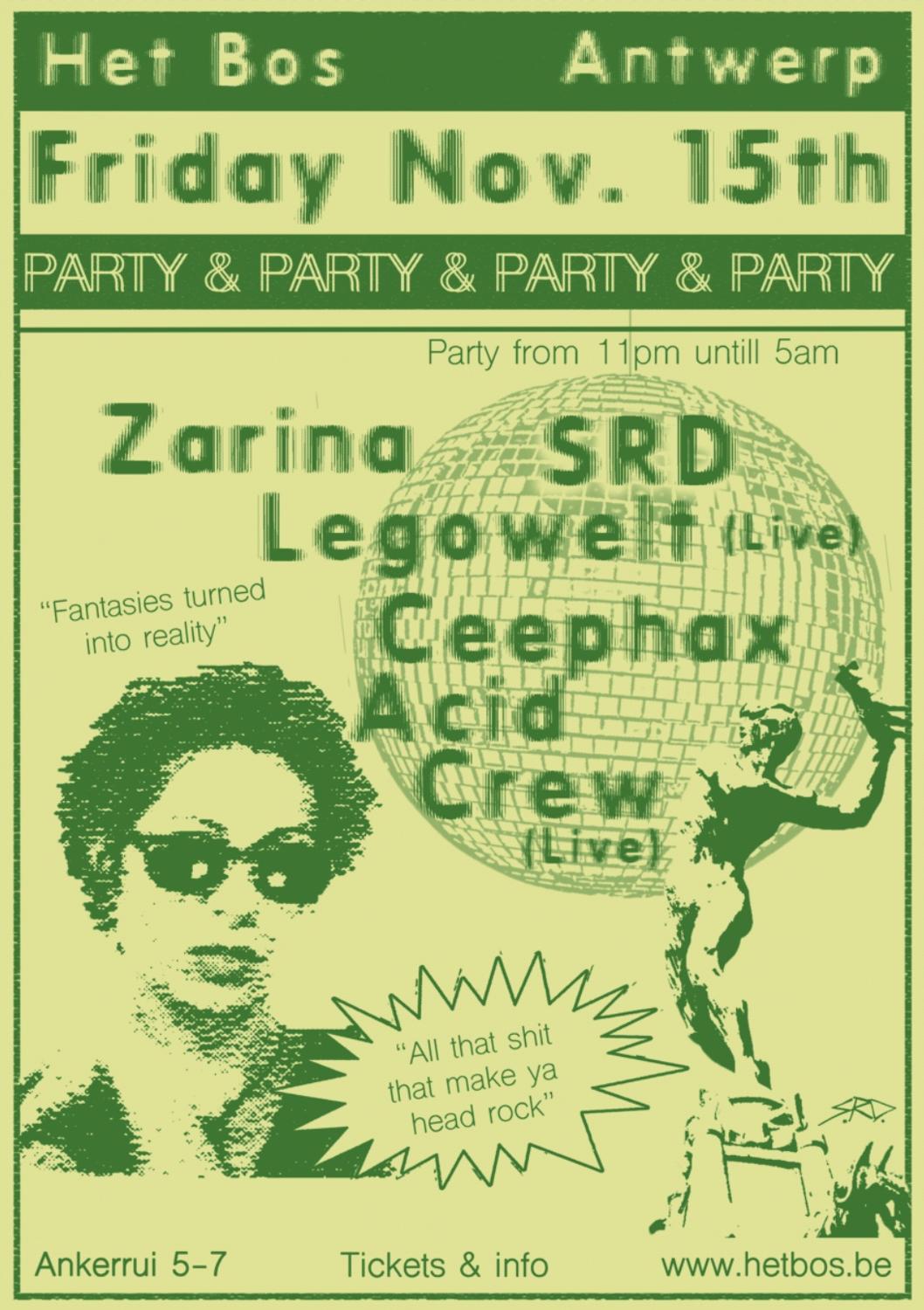 Legowelt (Live) + Ceephax Acid Crew (Live) + Srd + Zarina