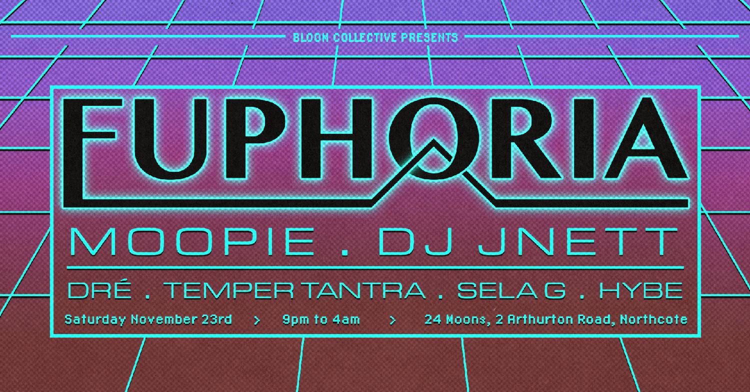 Euphoria Ft Dj Jnett, Moopie