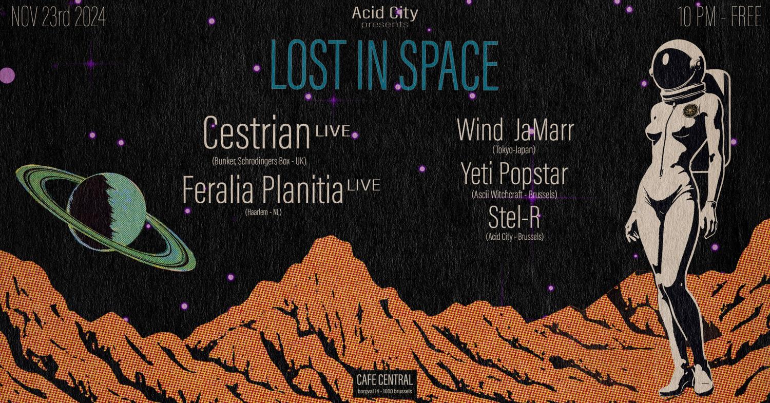 Acid-City Feat Cestrian Live, Feralia Planitia, Wind Jamarr