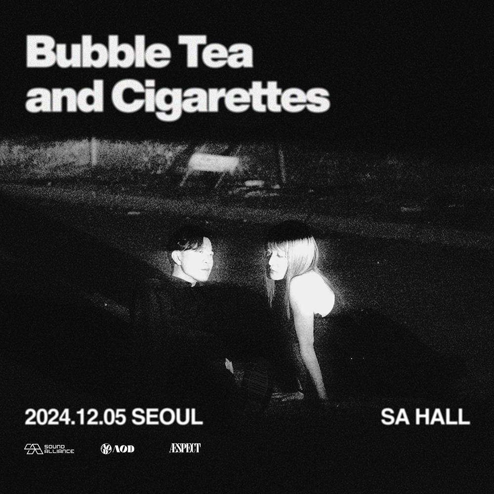 Bubble Tea And Cigarettes Live In Seoul