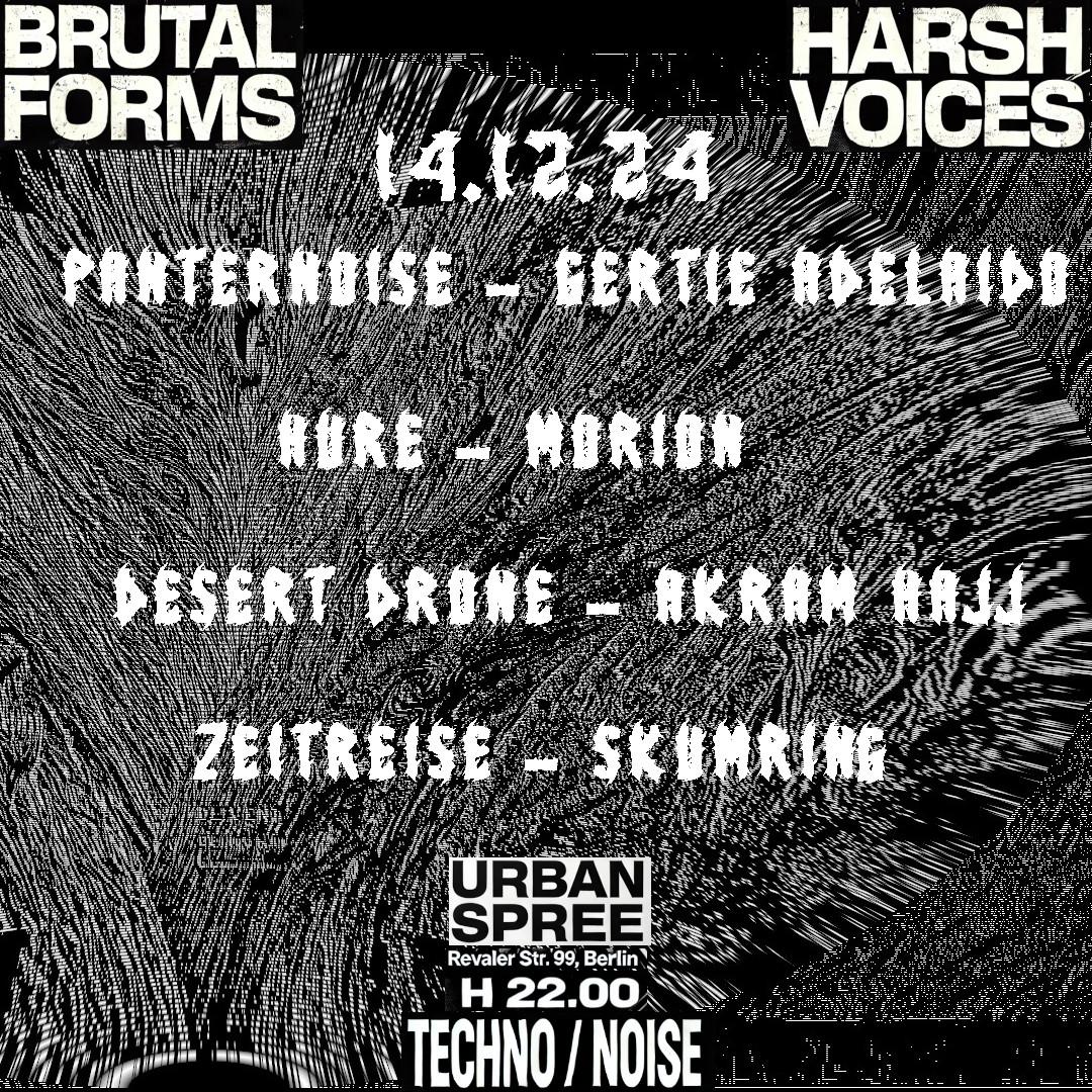 Brutal Forms X Harsh Voices