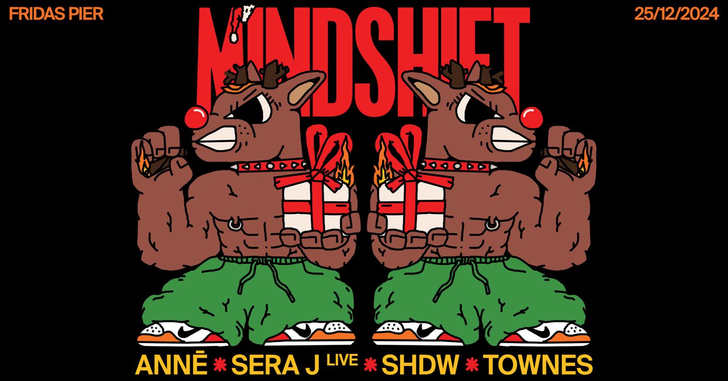 Mindshift Pres. Annē, Sera J, Shdw & Townes [Christmas Edition]