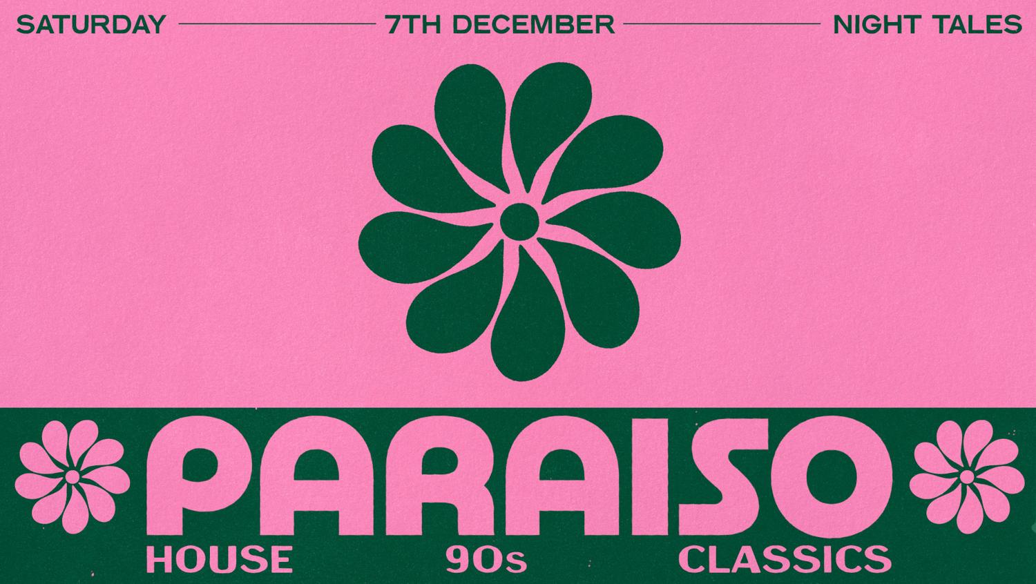 Paraiso Disco: House, 90S, Classics