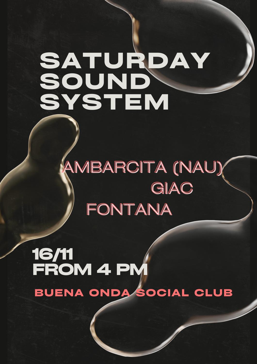 Saturday Soundsystem // Fontana & Friends