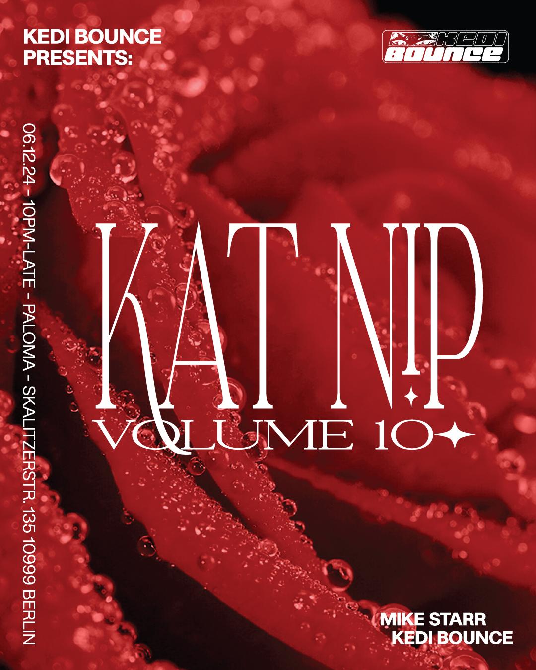 Kedi Bounce Presents: Kat Nip Vol. 10