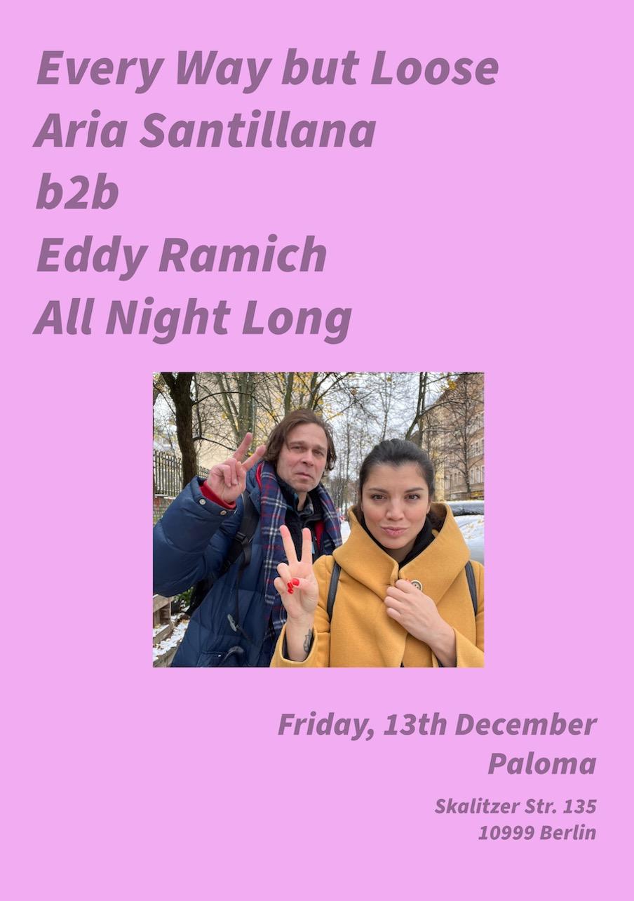 Every Way But Loose: Eddy Ramich & Aria Santillana All Night Long