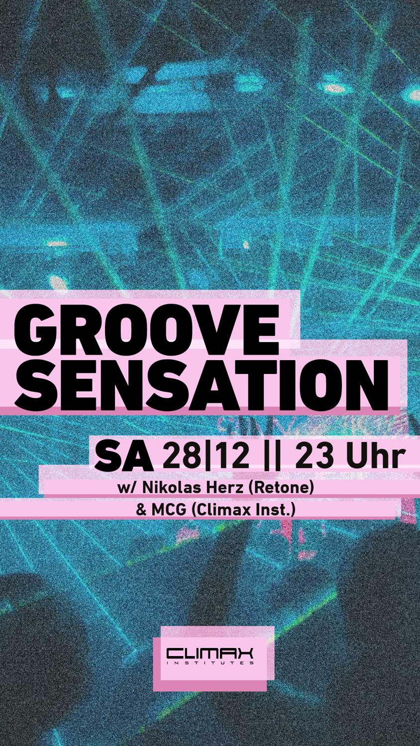 Groove Sensation With Nikolas Herz (Retone) & Mcg