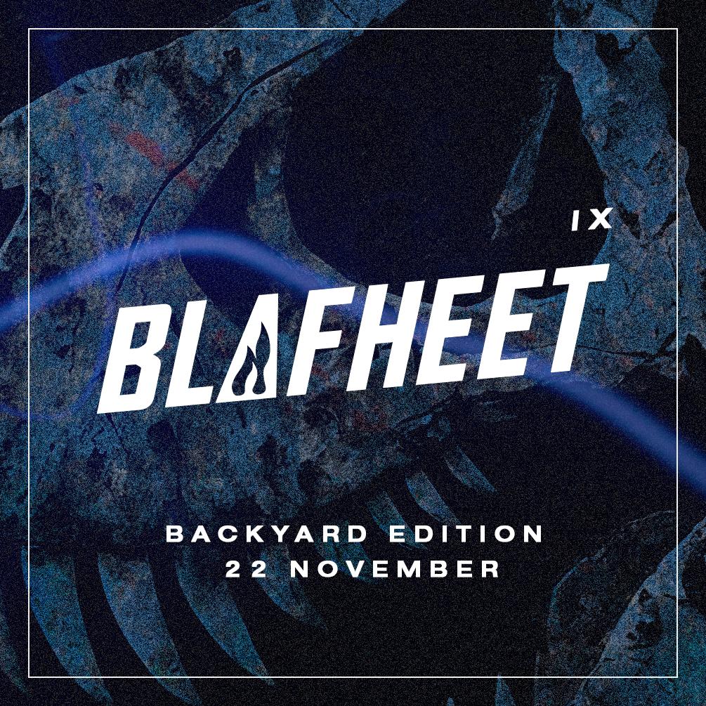 Blafheet Ix - Backyard Edition