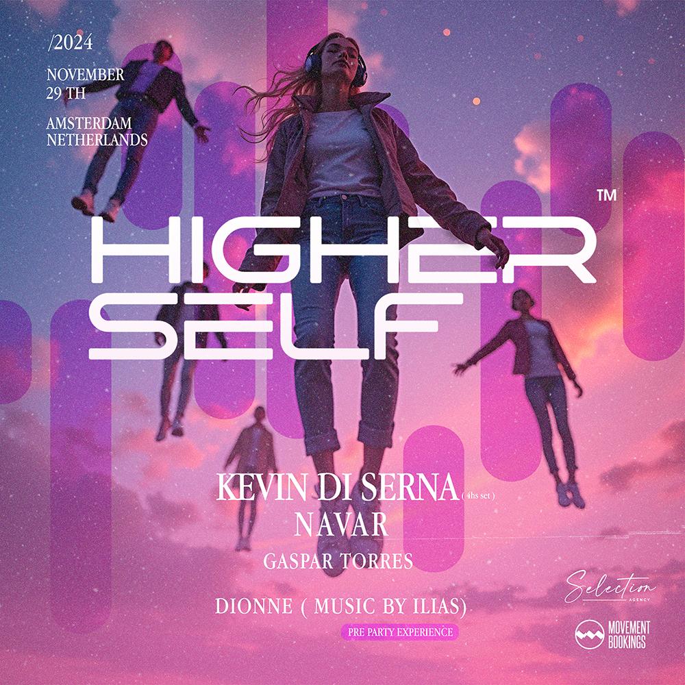 Higherself - Kevin Di Serna, Navar, Gaspar Torres